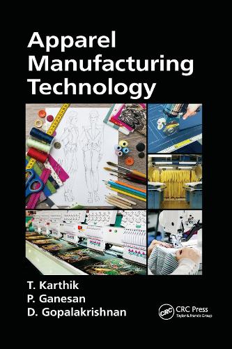 Бумажная книга «Apparel Manufacturing Technology», авторов Д. Гопалакришнан, П. Ганесан, Т. Картик - фото №1