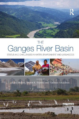 Паперова книга «The Ganges River Basin: Status and Challenges in Water, Environment and Livelihoods» - фото №1