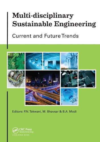 Бумажная книга «Multi-disciplinary Sustainable Engineering: Current and Future Trends: Proceedings of the 5th Nirma University International Conference on Engineering, Ahmedabad, India, November 26-28, 2015» - фото №1