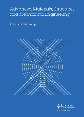 Бумажная книга «Advanced Materials, Structures and Mechanical Engineering: Proceedings of the International Conference on Advanced Materials, Structures and Mechanical Engineering, Incheon, South Korea, May 29-31, 2015» - фото №1