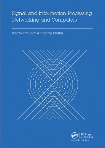 [object Object] «Signal and Information Processing, Networking and Computers: Proceedings of the 1st International Congress on Signal and Information Processing, Networking and Computers (ICSINC 2015), October 17-18, 2015 Beijing, China» - фото №1