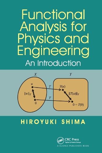 [object Object] «Functional Analysis for Physics and Engineering: An Introduction», автор Хироюки Сима - фото №1