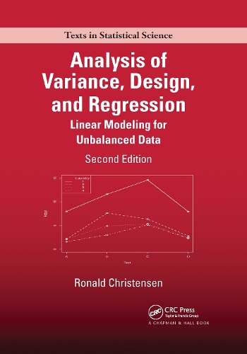 [object Object] «Analysis of Variance, Design, and Regression: Linear Modeling for Unbalanced Data, Second Edition», автор Рональд Кристенсен - фото №1