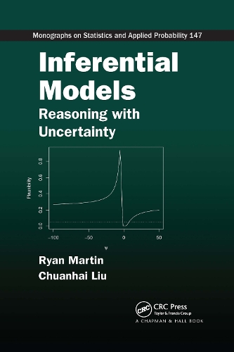 Паперова книга «Inferential Models: Reasoning with Uncertainty», авторів Чуанхай Лю, Райан Мартін - фото №1
