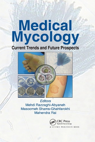 Бумажная книга «Medical Mycology: Current Trends and Future Prospects» - фото №1