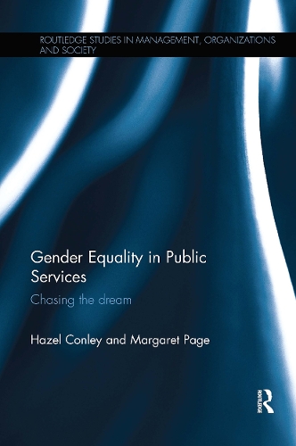 Бумажная книга «Gender Equality in Public Services: Chasing the Dream», авторов Хейзел Конли, Маргарет Пейдж - фото №1