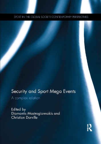 Бумажная книга «Security and Sport Mega Events: A complex relation» - фото №1