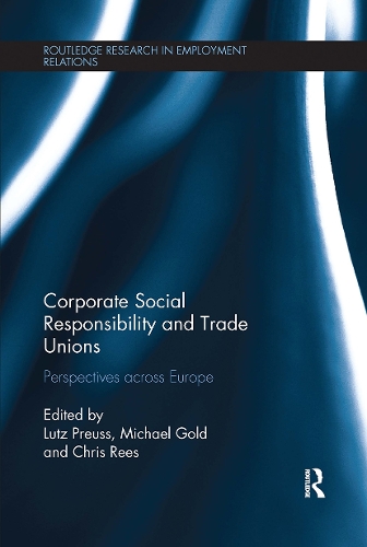 Бумажная книга «Corporate Social Responsibility and Trade Unions: Perspectives across Europe» - фото №1