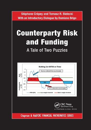 Бумажная книга «Counterparty Risk and Funding: A Tale of Two Puzzles», авторов Дамиано Бриго, Стефан Крепи, Томаш Р. Белецки - фото №1
