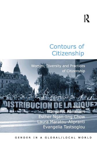 Бумажная книга «Contours of Citizenship: Women, Diversity and Practices of Citizenship», авторов Эстер Нган-линг Чоу, Евангелия Тастсоглоу - фото №1