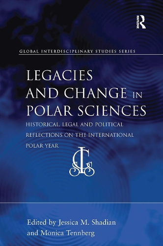Бумажная книга «Legacies and Change in Polar Sciences: Historical, Legal and Political Reflections on The International Polar Year» - фото №1