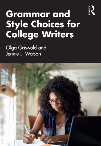 Паперова книга «Grammar and Style Choices for College Writers», авторів Дженні Уотсон, Ольга Грізвольд - фото №1