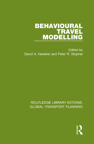 Бумажная книга «Behavioural Travel Modelling» - фото №1