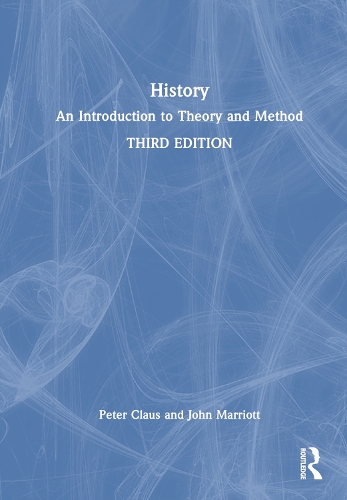 Бумажная книга «History: An Introduction to Theory and Method», авторов Джон Марриотт, Питер Клаус - фото №1