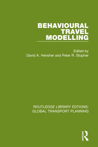 Бумажная книга «Behavioural Travel Modelling» - фото №1