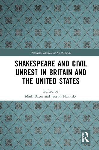 Бумажная книга «Shakespeare and Civil Unrest in Britain and the United States» - фото №1