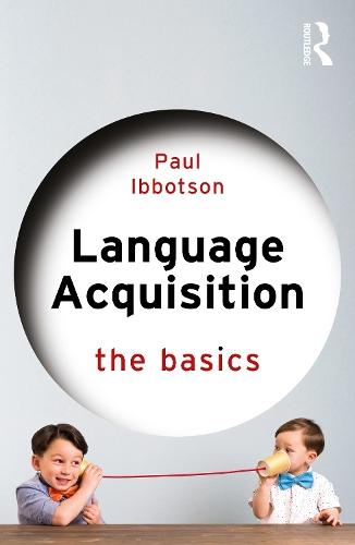 [object Object] «Language Acquisition: The Basics», автор Пол Ібботсон - фото №1