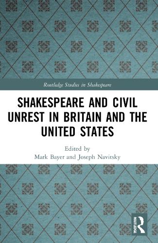 Бумажная книга «Shakespeare and Civil Unrest in Britain and the United States» - фото №1