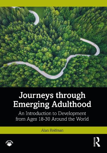 Бумажная книга «Journeys through Emerging Adulthood: An Introduction to Development from Ages 18-30 Around the World», автор Алан Рейфман - фото №1