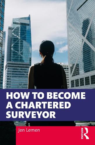 Бумажная книга «How to Become a Chartered Surveyor», автор Джен Лемен - фото №1