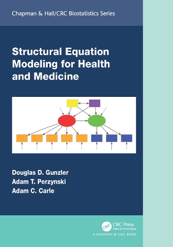 [object Object] «Structural Equation Modeling for Health and Medicine», авторів Адам К. Карл, Адам Т. Пержинські, Дуглас Д. Гунцлер - фото №1