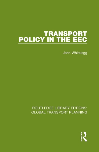 Паперова книга «Transport Policy in the EEC», автор Джон Уайтлег - фото №1