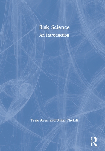 Бумажная книга «Risk Science: An Introduction», авторов Шитал Тхекди, Терье Авен - фото №1