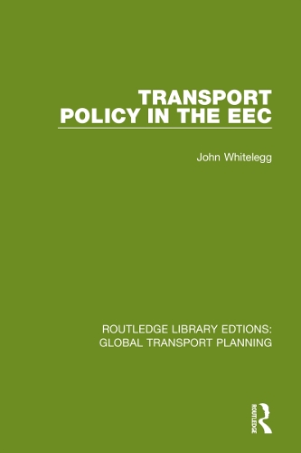 Бумажная книга «Transport Policy in the EEC», автор Джон Уайтлегг - фото №1