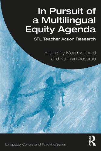 Бумажная книга «In Pursuit of a Multilingual Equity Agenda: SFL Teacher Action Research» - фото №1