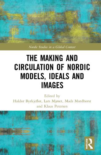 Бумажная книга «The Making and Circulation of Nordic Models, Ideas and Images» - фото №1