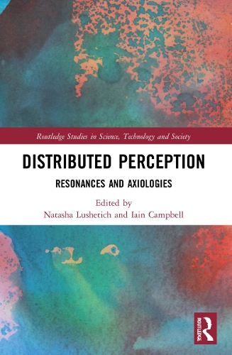 [object Object] «Distributed Perception: Resonances and Axiologies» - фото №1