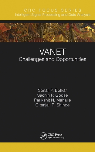 [object Object] «VANET: Challenges and Opportunities», авторов Гитанджали Р. Шинде, Парикшит Н. Махалле, Сачин П. Годсе, Сонали П. Боткар - фото №1