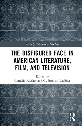 Бумажная книга «The Disfigured Face in American Literature, Film, and Television» - фото №1