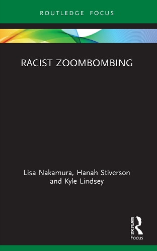 Бумажная книга «Racist Zoombombing», авторов Хана Стиверсон, Кайл Линдси, Лиза Накамура - фото №1