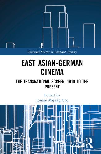 Бумажная книга «East Asian-German Cinema: The Transnational Screen, 1919 to the Present» - фото №1