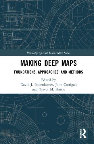 Бумажная книга «Making Deep Maps: Foundations, Approaches, and Methods» - фото №1