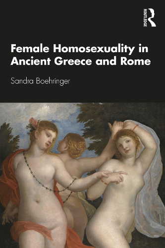 Паперова книга «Female Homosexuality in Ancient Greece and Rome», автор Сандра Берінгер - фото №1