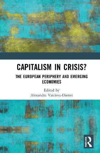 Бумажная книга «Capitalism in Crisis?: The European Periphery and Emerging Economies» - фото №1