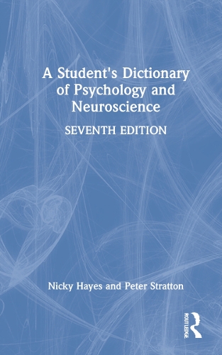 Бумажная книга «A Student's Dictionary of Psychology and Neuroscience», авторов Ники Хейз, Питер Страттон - фото №1