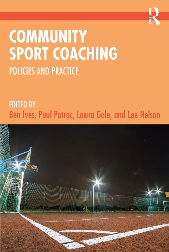 Бумажная книга «Community Sport Coaching: Policies and Practice» - фото №1