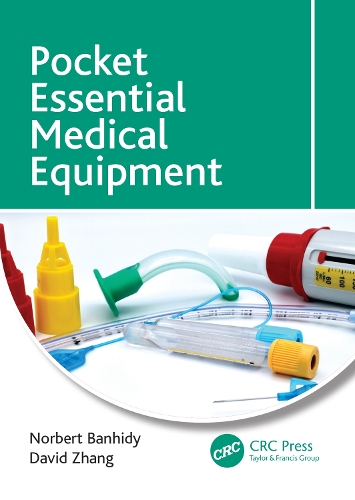 Паперова книга «Pocket Essential Medical Equipment», авторів Девід Чжан, Норберт Банхіді - фото №1