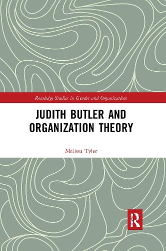 Бумажная книга «Judith Butler and Organization Theory», автор Мелисса Тайлер - фото №1