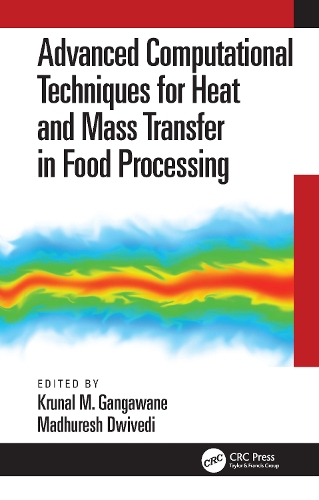 Паперова книга «Advanced Computational Techniques for Heat and Mass Transfer in Food Processing» - фото №1