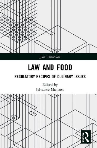 Бумажная книга «Law and Food: Regulatory Recipes of Culinary Issues» - фото №1