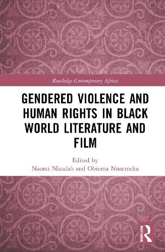 Бумажная книга «Gendered Violence and Human Rights in Black World Literature and Film» - фото №1