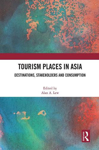 Бумажная книга «Tourism Places in Asia: Destinations, Stakeholders and Consumption» - фото №1