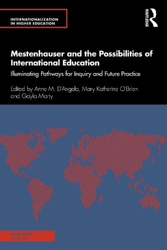Бумажная книга «Mestenhauser and the Possibilities of International Education: Illuminating Pathways for Inquiry and Future Practice» - фото №1