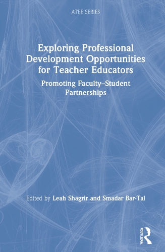 Бумажная книга «Exploring Professional Development Opportunities for Teacher Educators: Promoting Faculty-Student Partnerships» - фото №1