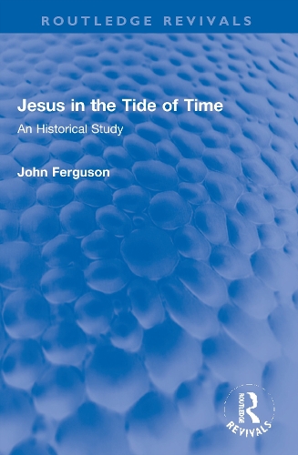 Бумажная книга «Jesus in the Tide of Time: An Historical Study», автор Джон Фергюсон - фото №1