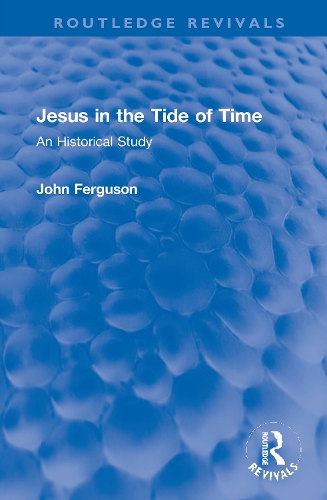 Бумажная книга «Jesus in the Tide of Time: An Historical Study», автор Джон Фергюсон - фото №1